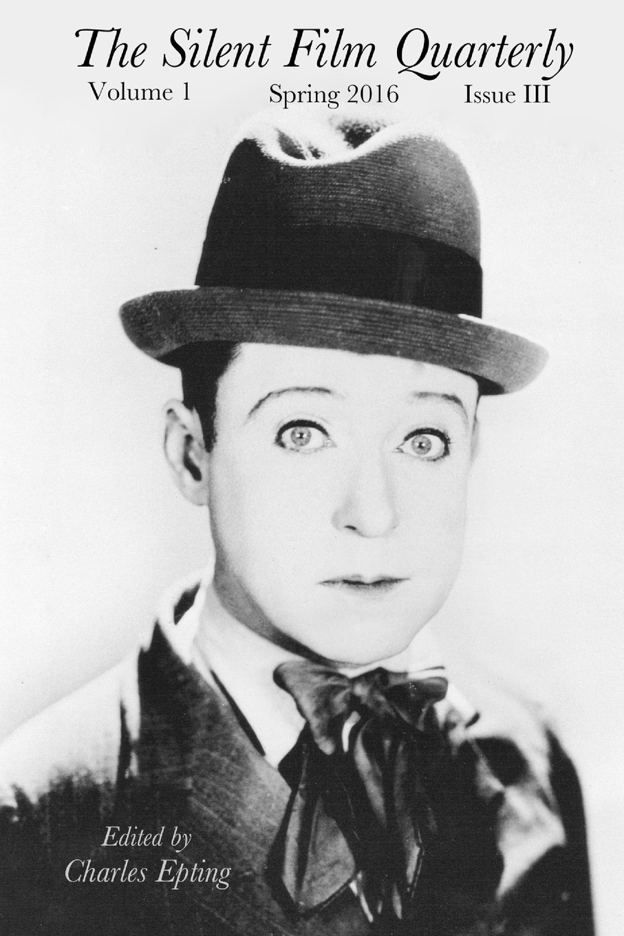 

Silent Film Quarterly Issue 3