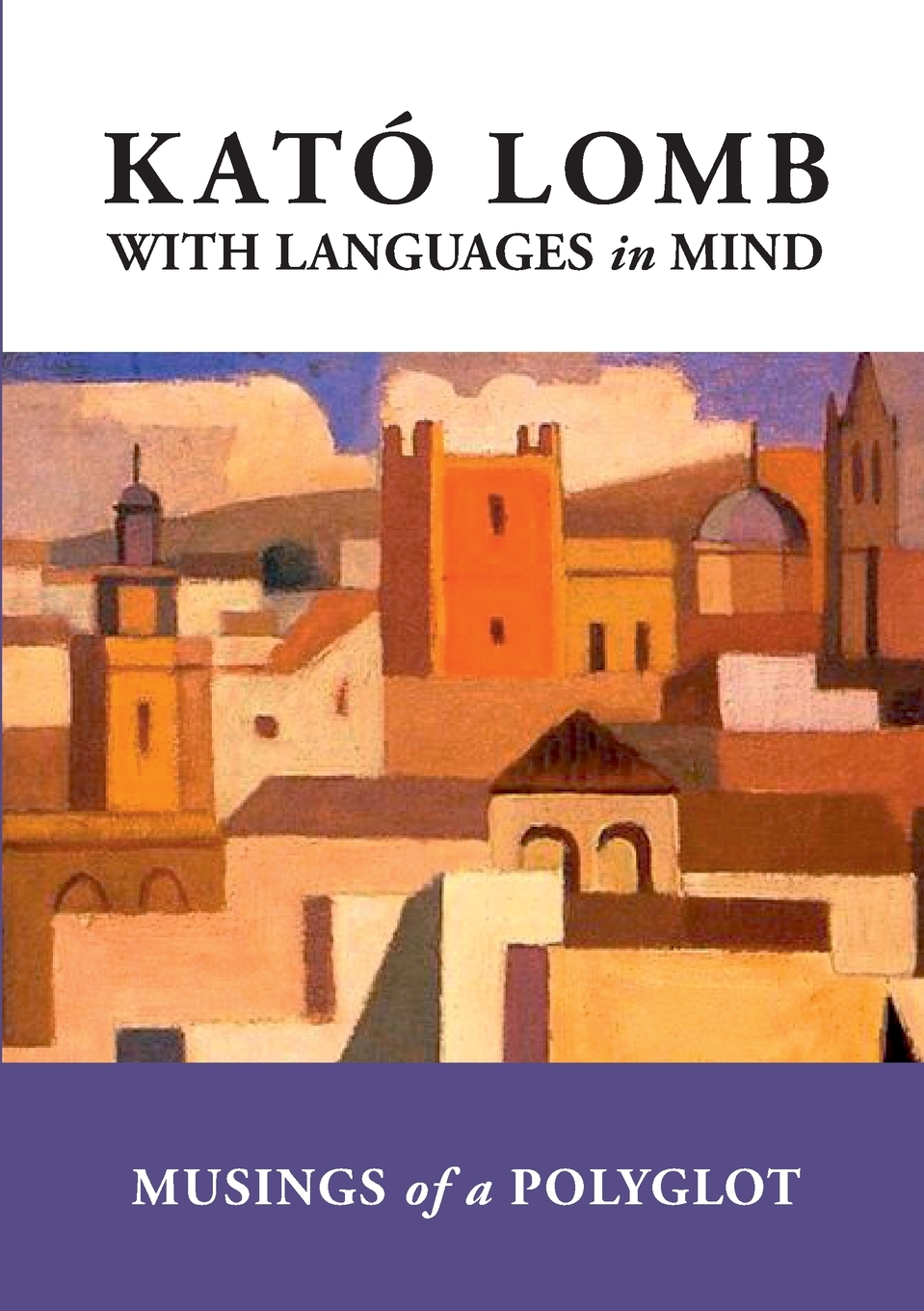 

With Languages in Mind