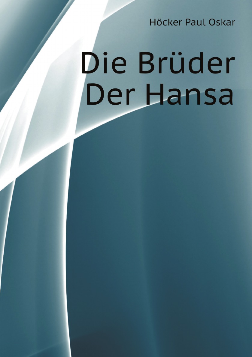 

Die Bruder Der Hansa