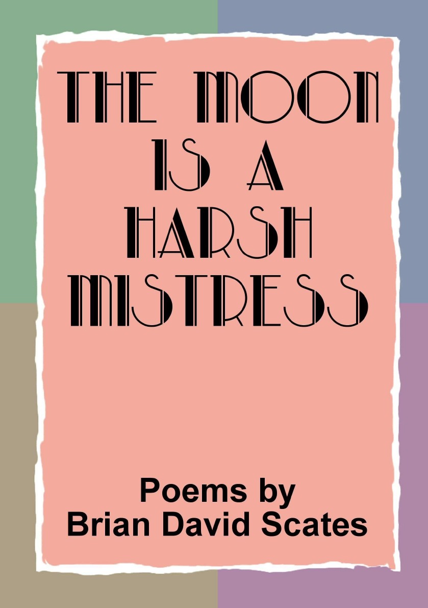 

The Moon is a Harsh Mistress