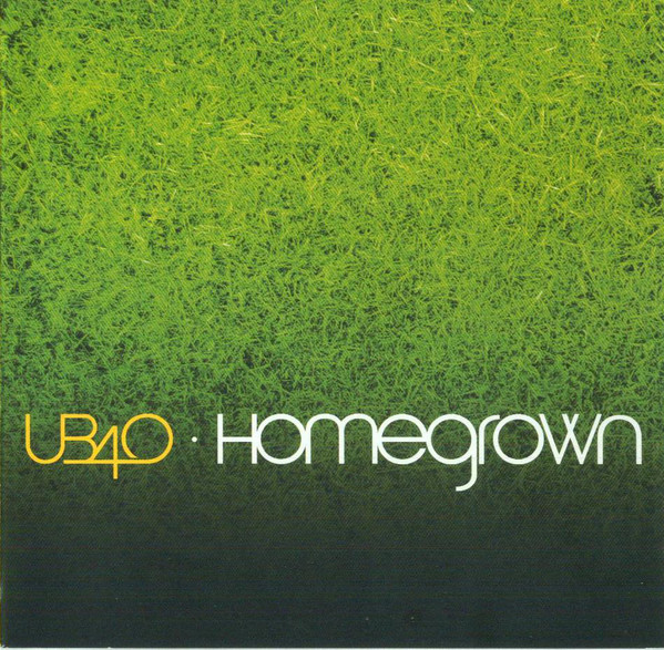 

Ub40: Home Grown, 1 CD