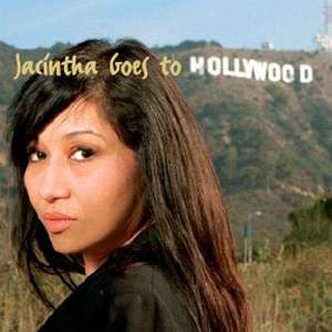 

JACINTHA / JACINTHA GOES TO HOLLYWOOD
