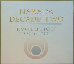 Narada Decade Two: Evolution, 1992-2001