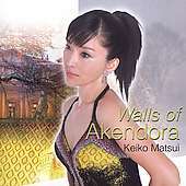 Keiko Matsui ?– Walls Of Akendora