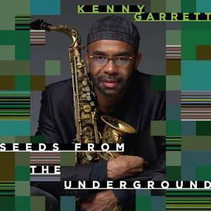 Seeds From the Underground - Kenny Garrett (cd)