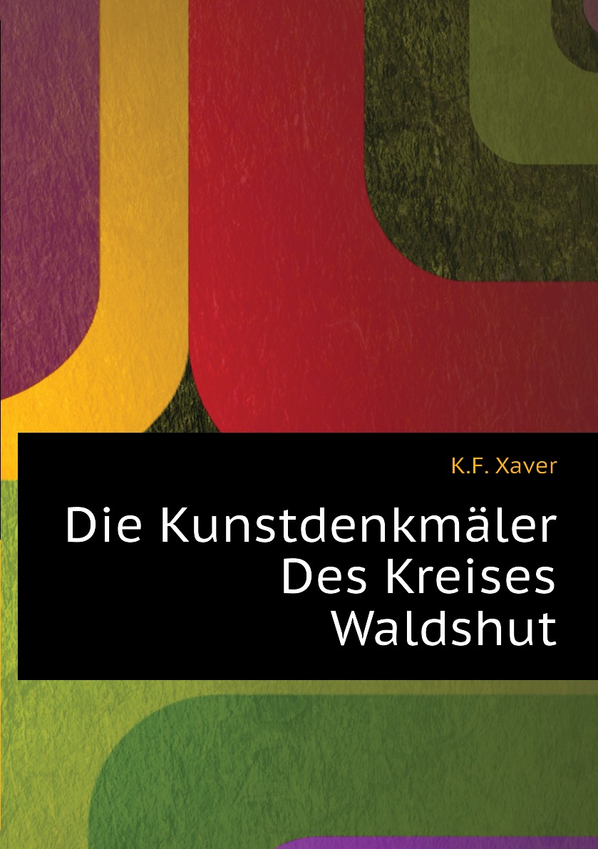 

Die Kunstdenkmaler Des Kreises Waldshut