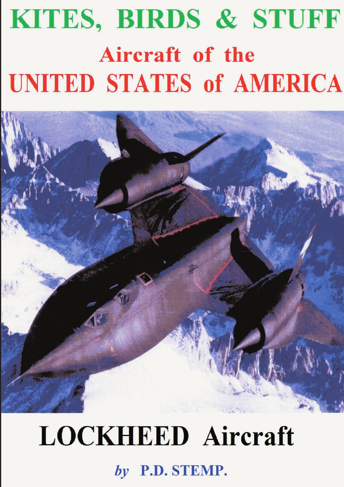 

Kites, Birds & Suff - Aircraft of the UNITED STATES of AMERICA - LOCKHEED Aircraft