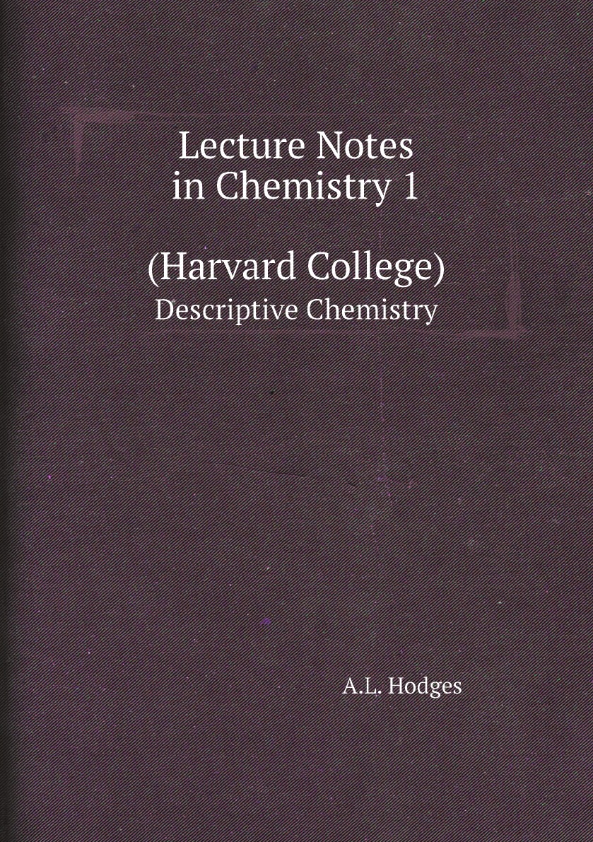 

Lecture Notes in Chemistry 1 (Harvard College)