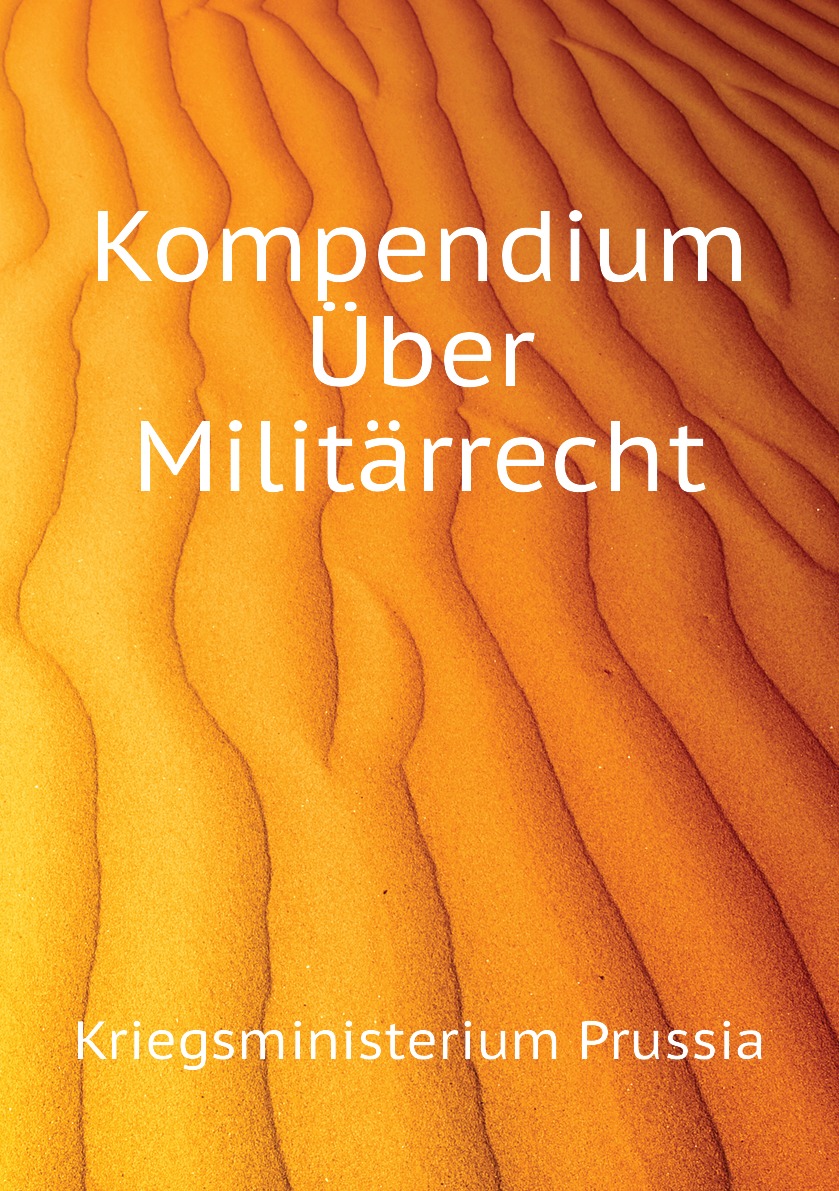 

Kompendium Uber Militarrecht