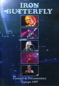 

Concert and Documentary: Europe 1997 - Iron Butterfly (DVD), Concert and Documentary: Europe 1997 - Iron Butterfly