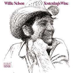 Willie Nelson - Yesterday's Wine