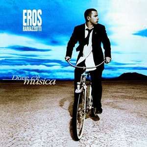 

Eros Ramazzotti: Dove C'e Musica, 1 LP