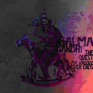 

SALMA GANDHI - The Quest For Nonsense Never Ends, 1 CD