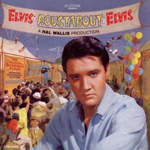 Elvis Presley: Roustabout (remastered) (180g)