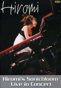 Hiromi\'s Sonicbloom - Hiromi\'s Sonicbloom Live In Concert