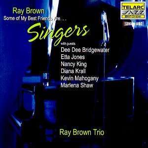 Ray Brown - ...Best Friends Singers