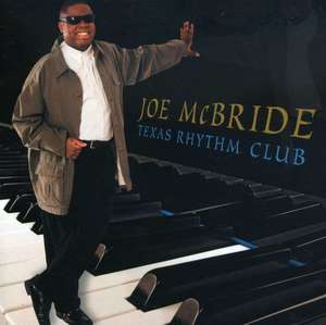 Joe McBride - Texas Rhythm Club 3749₽