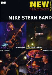 Mike Stern - New Morning: The Paris Concert