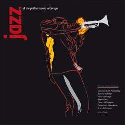 Jazz At The Philharmonic ?– Jazz At The Philharmonic In Europe