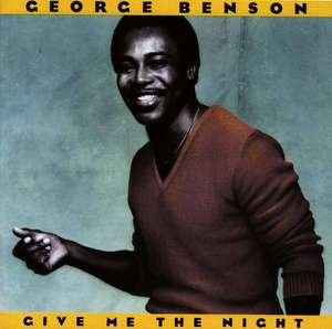

George Benson - Give Me The Night, 1 CD