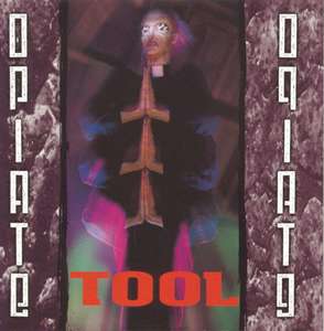 Tool: Opiate