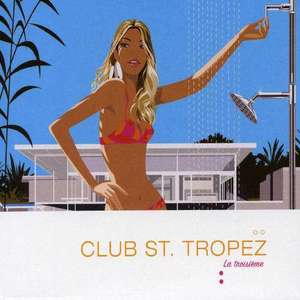 Club Saint Tropez 3