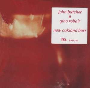 

Butcher & Robair: New Oakland Burr