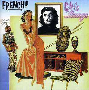 

Frenchy: Che's Lounge