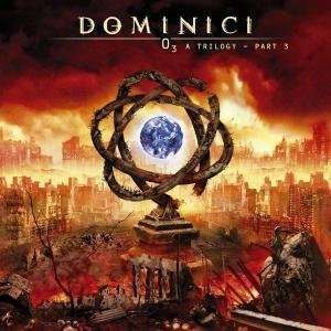 Dominici: 03 A Trilogy - Part 3