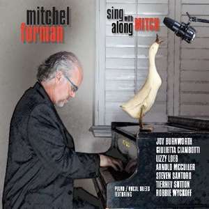 

Mitchel Forman: Sing Along With