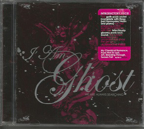 

I Am Ghost: We Are Always Searching