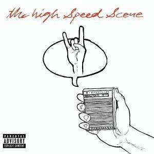 

The High Speed Scene – The High Speed Scene