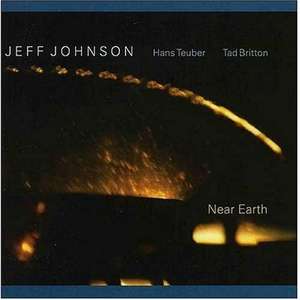 

Jeff Johnson: Near Earth, 1 CD