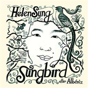 Helen Sung: Sungbird (After Albeniz)