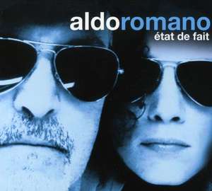 Aldo Romano: Etat De Fait