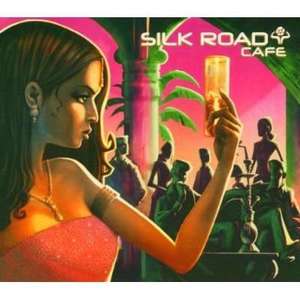 

Various: Silk Road Cafe