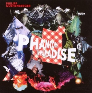 

Philipp Quehenberger: Phantom in Paradise