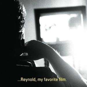 

Reynold: My Favorite Film