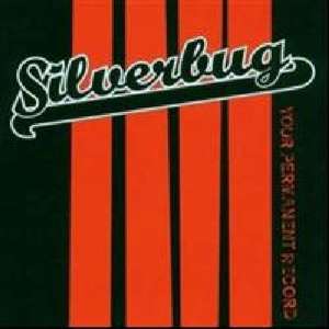 

Silverbug: Your Permanent Record