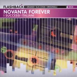 

Novanta Forever I Grandi Successi Anni 90