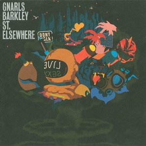 Gnarls Barkley: St. Elsewhere