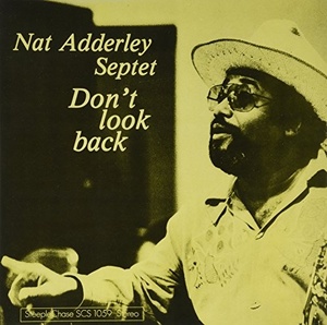 Nat Adderley: Don't Look Back (180g)