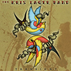 

KRIS LAGER BAND: TRANSIENT