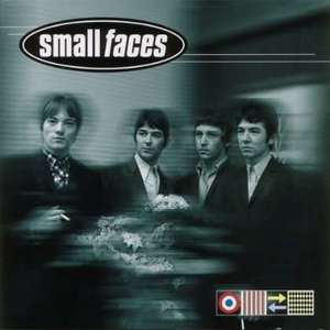 Small Faces: Anthology 1965 - 1967