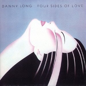 DANNY LONG: FOUR SIDES OF LOVE (2CD)(paper-sleeve)(ltd.)