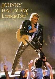 Johnny Hallyday ?– Lorada Tour