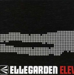 Ellegarden: Eleven Fire Crackers