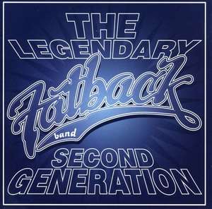 

Legendary Fatback Band: Second Generation