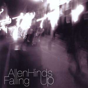 Allen Hinds: Falling Up