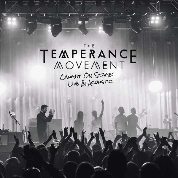 Temperance Movement Caught On Stage Live & Acoustic (2LP)